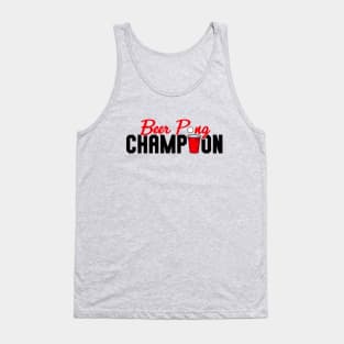 Beer Pong Champion Tank Top